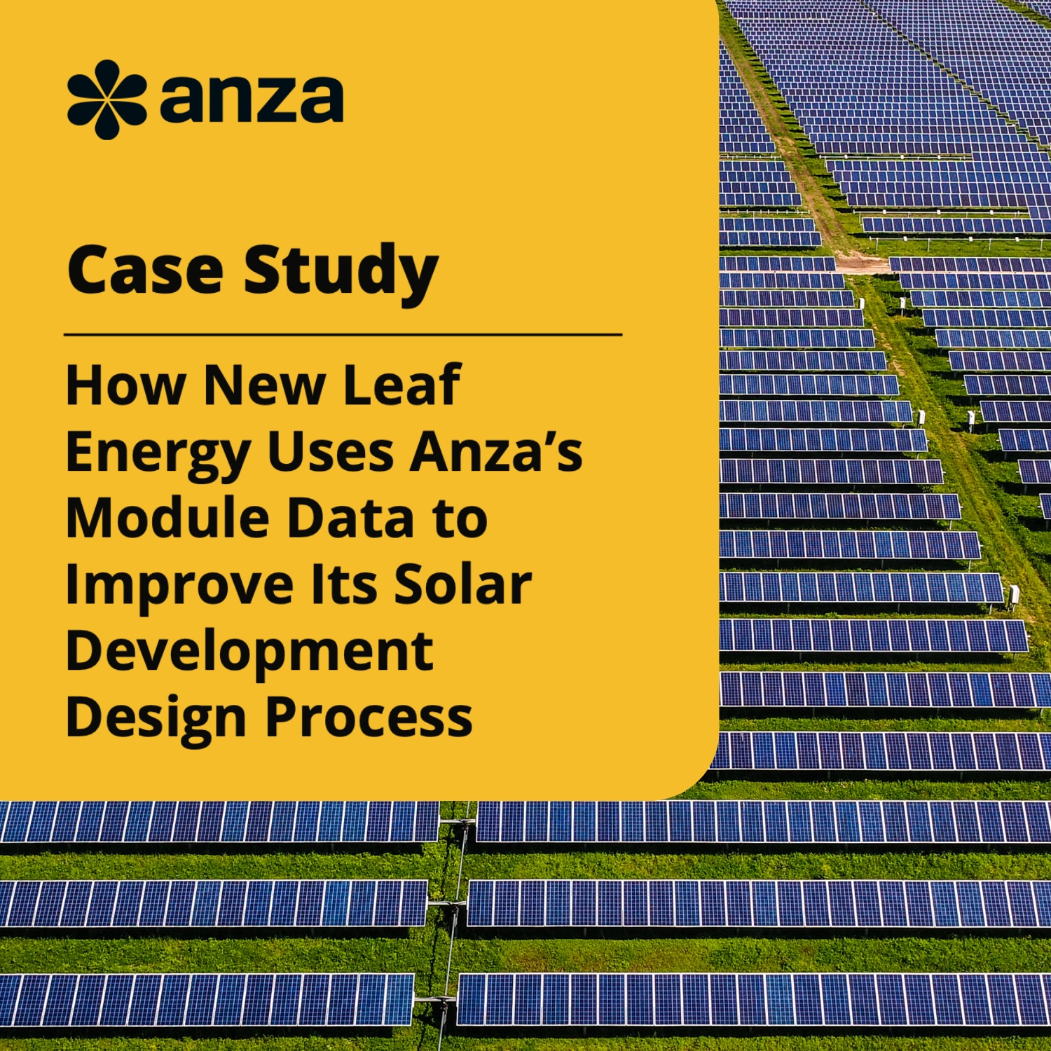 How New Leaf Energy Uses Anza’s Module Data to Improve Its Solar Development Design Process